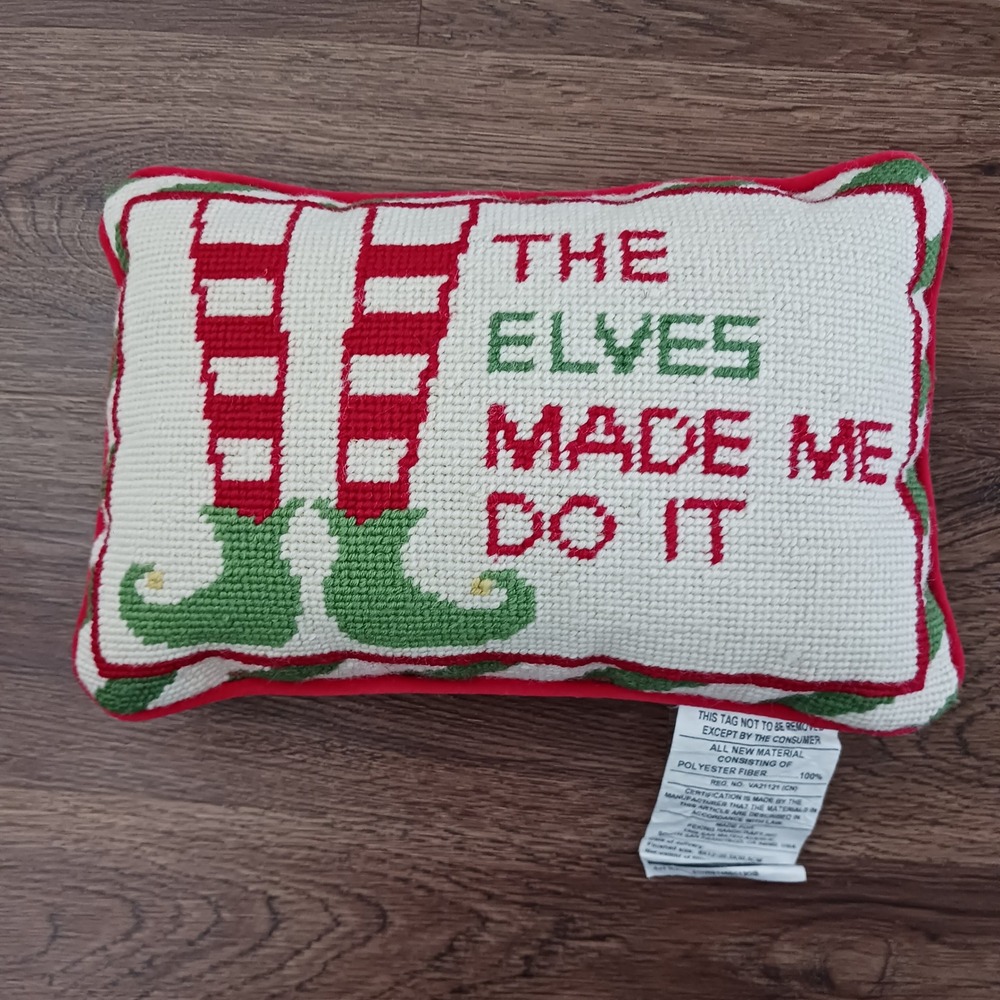 Christmas Needlepoint Pillow The Elves Made Me Do‎ It 7x11 Wool